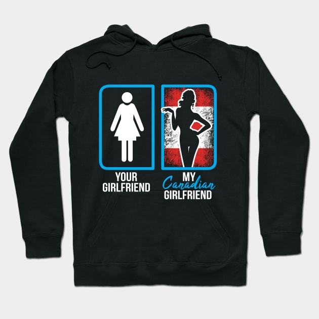 canadian girlfriend Hoodie by ThyShirtProject - Affiliate